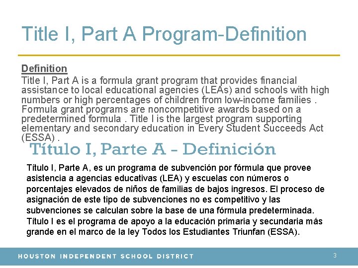 Title I, Part A Program-Definition Title I, Part A is a formula grant program