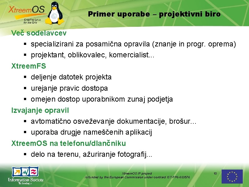 Primer uporabe – projektivni biro Več sodelavcev specializirani za posamična opravila (znanje in progr.