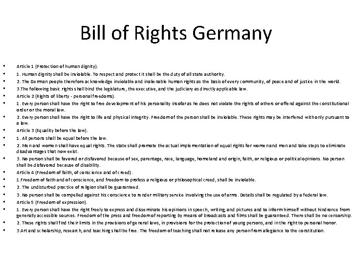 Bill of Rights Germany • • • • • Article 1 (Protection of human