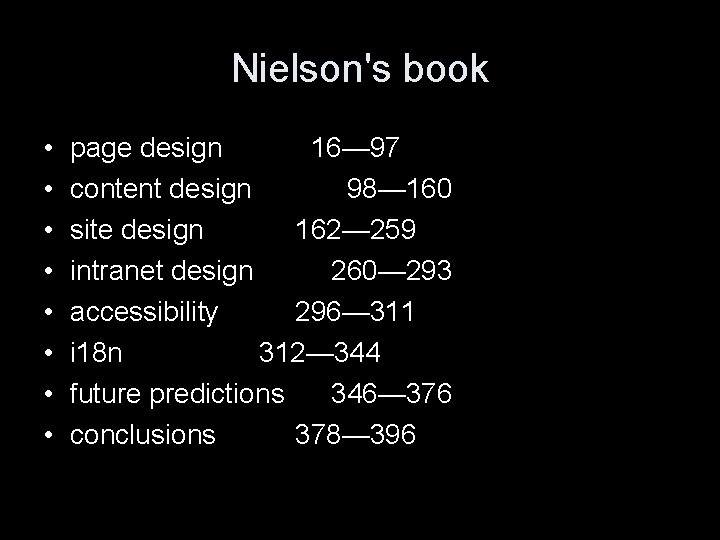 Nielson's book • • page design 16— 97 content design 98— 160 site design