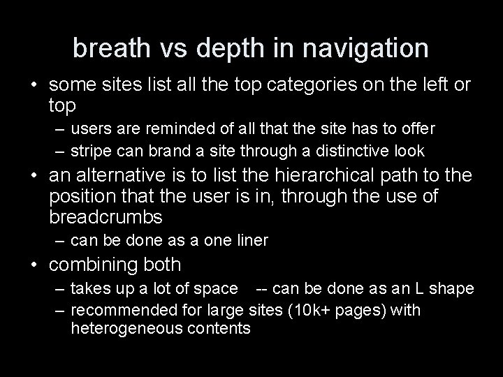 breath vs depth in navigation • some sites list all the top categories on