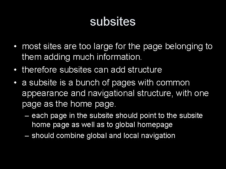 subsites • most sites are too large for the page belonging to them adding