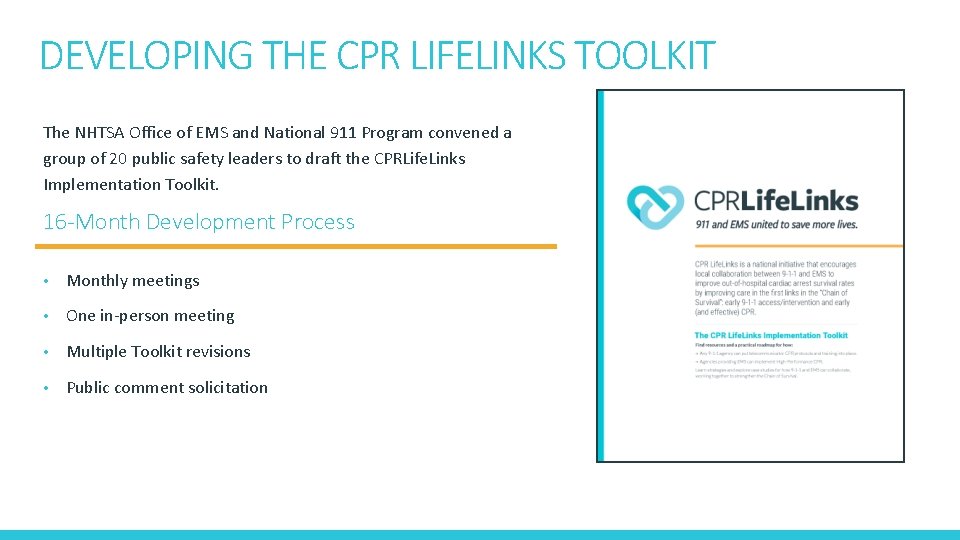 DEVELOPING THE CPR LIFELINKS TOOLKIT The NHTSA Office of EMS and National 911 Program