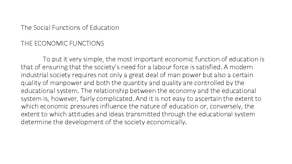 SOC 224 Lecture 12 14 The SOCIAL FUNCTION