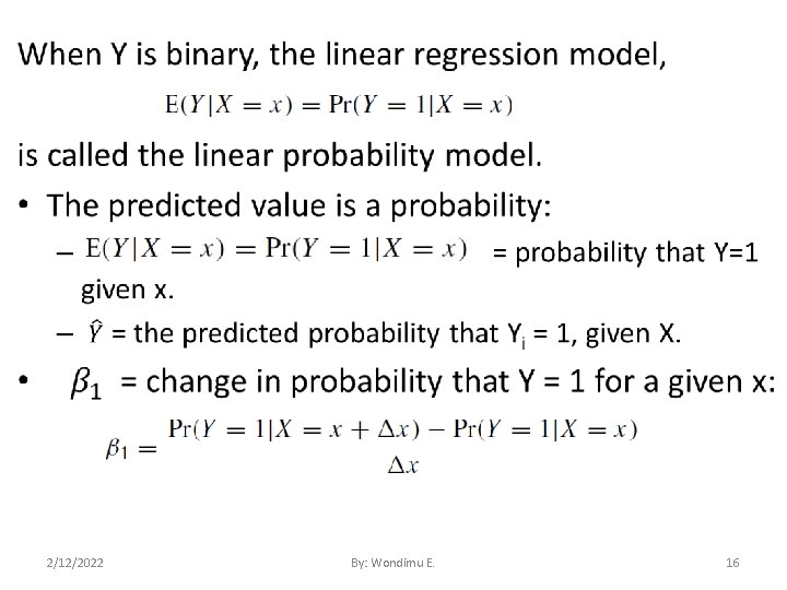  • 2/12/2022 By: Wondimu E. 16 