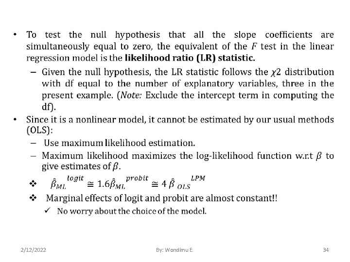  • 2/12/2022 By: Wondimu E. 34 