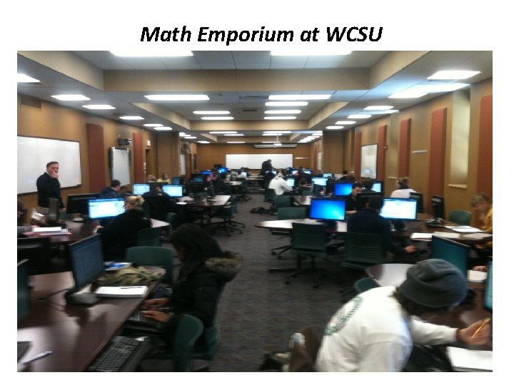 Math Emporium at WCSU 