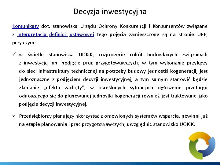 Decyzja inwestycyjna Komunikaty dot. stanowiska Urzędu Ochrony Konkurencji i Konsumentów związane z interpretacją definicji