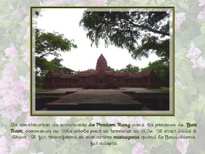 La construction du sanctuaire de Phanom Rung dans la province de Buri Ram, commença