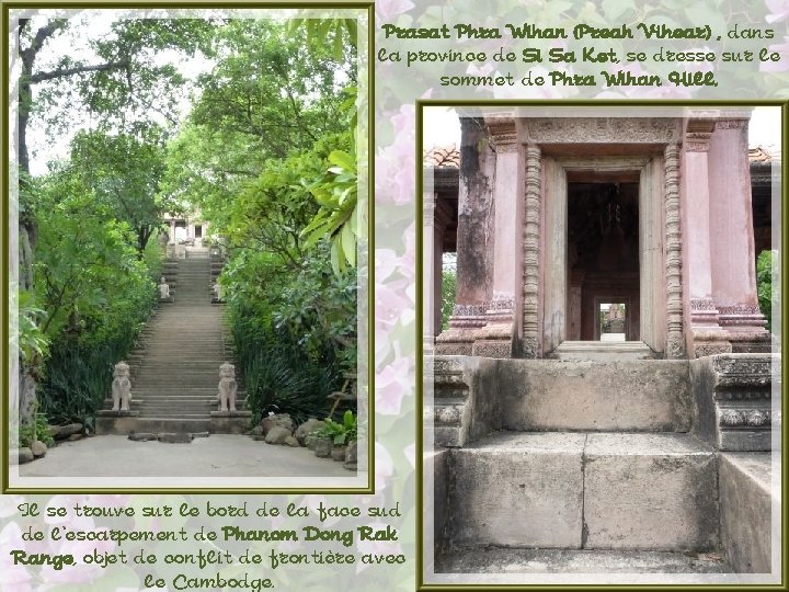 Prasat Phra Wihan (Preah Vihear) , dans la province de Si Sa Ket, se