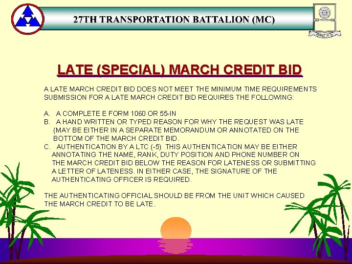 LATE (SPECIAL) MARCH CREDIT BID A LATE MARCH CREDIT BID DOES NOT MEET THE