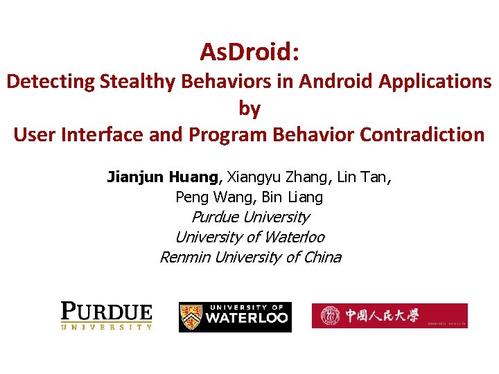 As. Droid: Detecting Stealthy Behaviors in Android Applications by User Interface and Program Behavior