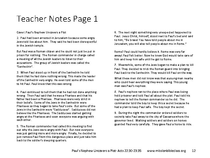 Teacher Notes Page 1 Cover: Paul’s Nephew Uncovers a Plot 2. Paul had been