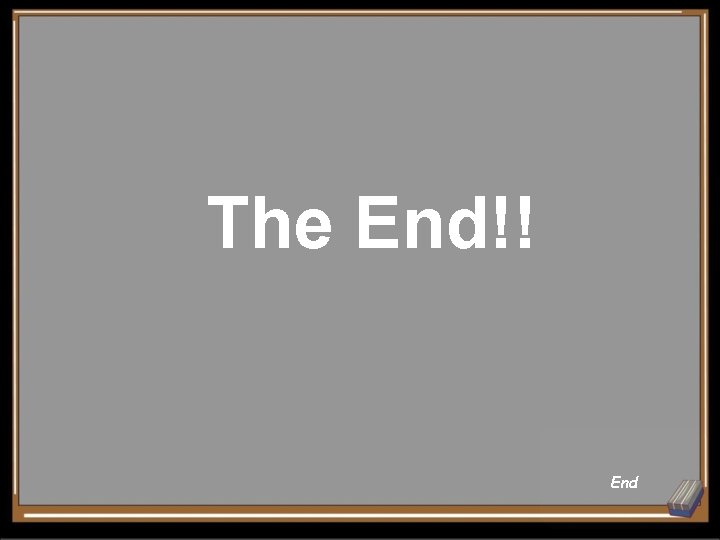 The End!! End 