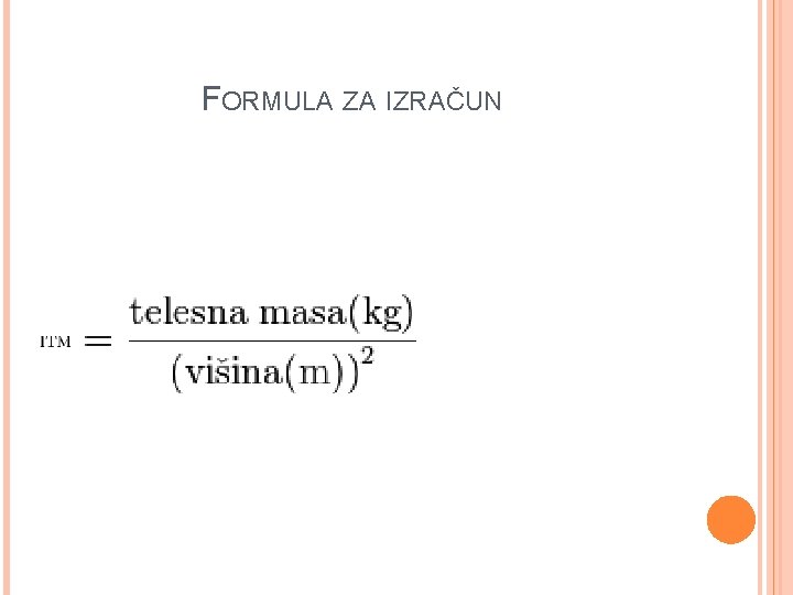 FORMULA ZA IZRAČUN 