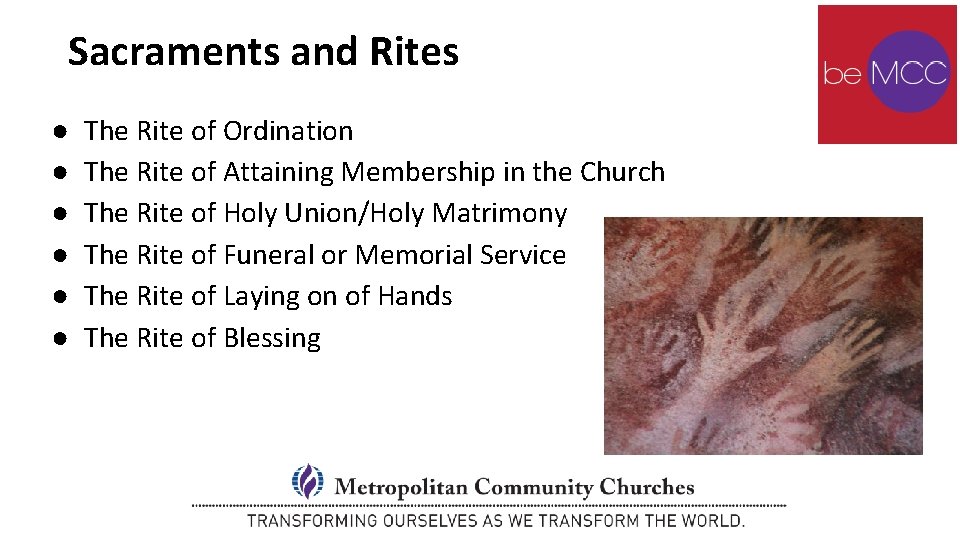Sacraments and Rites ● ● ● The Rite of Ordination The Rite of Attaining