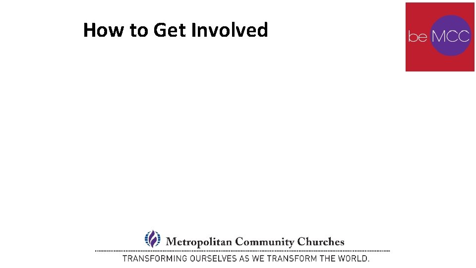 How to Get Involved 