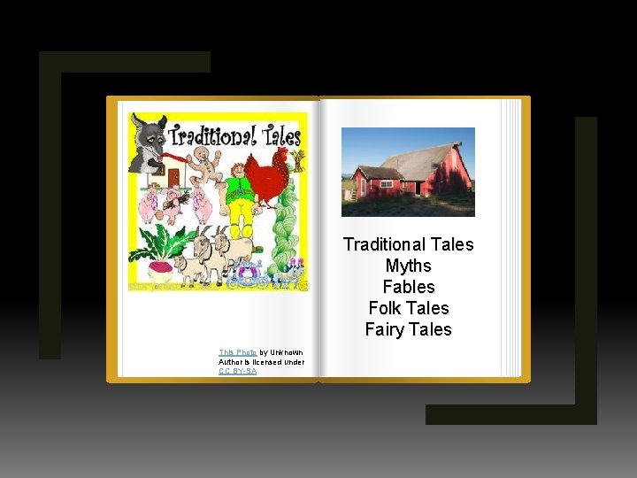 Traditional Tales Myths Fables Folk Tales Fairy Tales This Photo by Unknown Author is