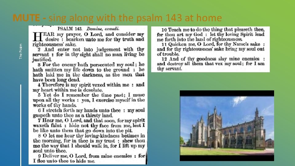 The Psalm MUTE - sing along with the psalm 143 at home 