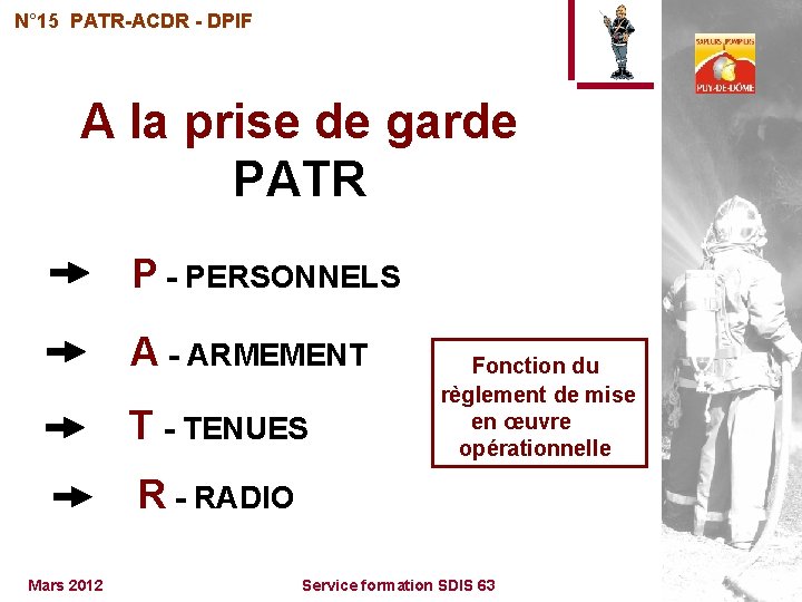 N° 15 PATR-ACDR - DPIF A la prise de garde PATR P - PERSONNELS