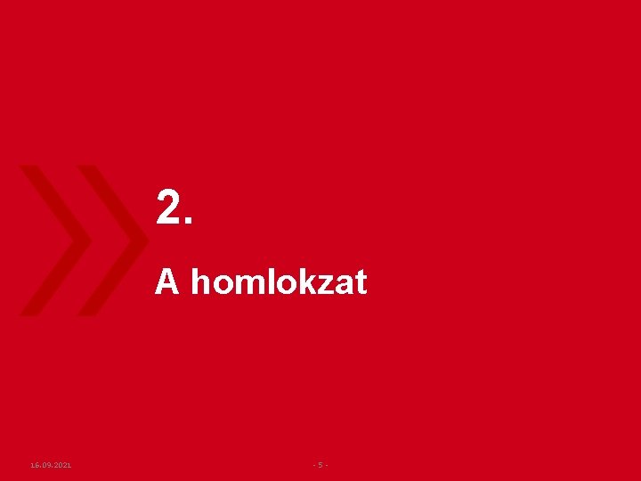 2. A homlokzat 16. 09. 2021 -5 - 