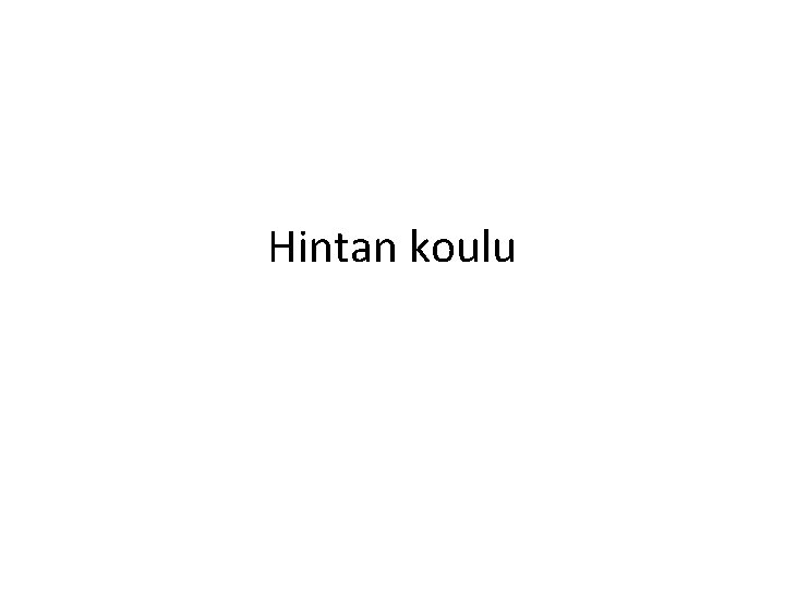 Hintan koulu 