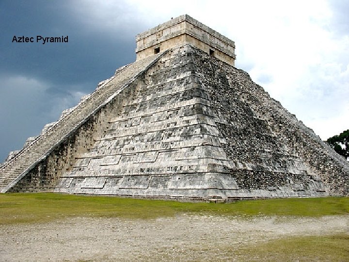 Aztec Pyramid 