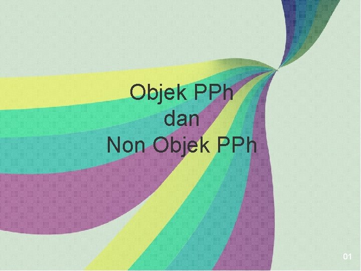 Objek PPh dan Non Objek PPh 01 