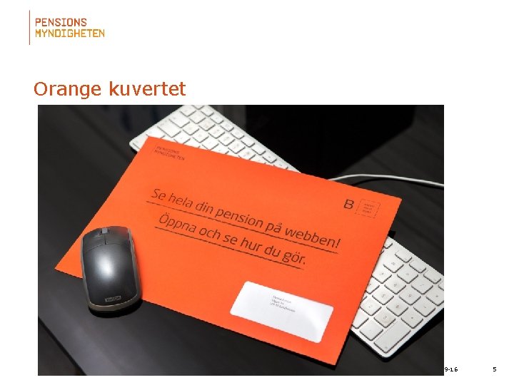 Orange kuvertet 2021 -09 -16 5 