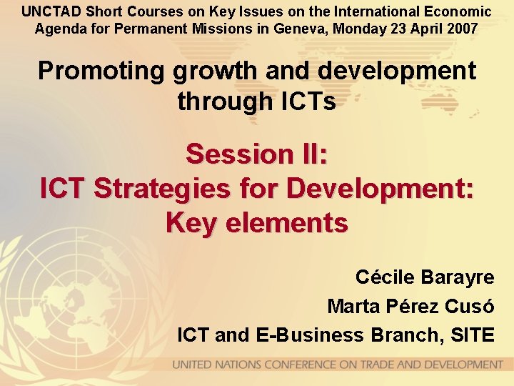 UNCTAD Short Courses on Key Issues on the International Economic Agenda for Permanent Missions