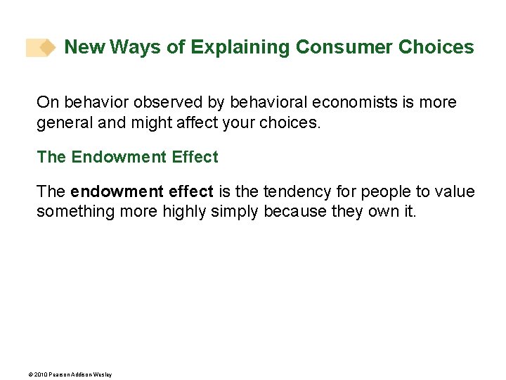 New Ways of Explaining Consumer Choices On behavior observed by behavioral economists is more