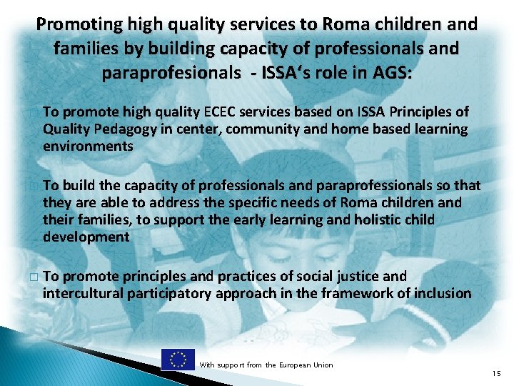 Promoting high quality services to Roma children and families by building capacity of professionals