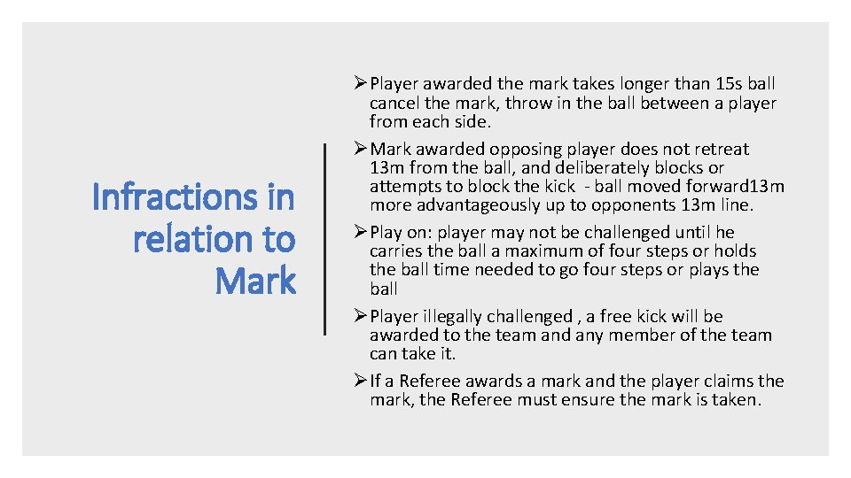 Infractions in relation to Mark ØPlayer awarded the mark takes longer than 15 s