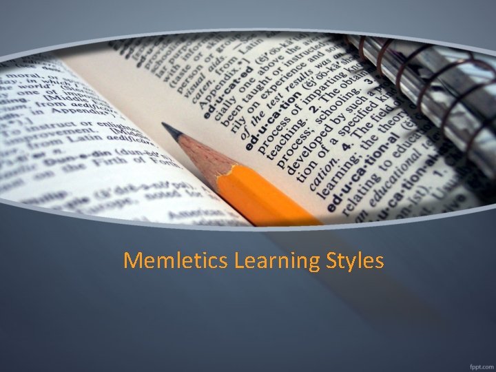 Memletics Learning Styles 