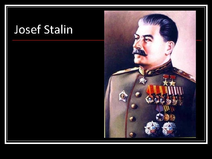 Josef Stalin 