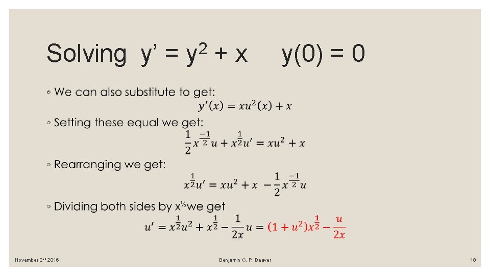 Solving y’ = 2 y +x y(0) = 0 ◦ November 2 nd 2016