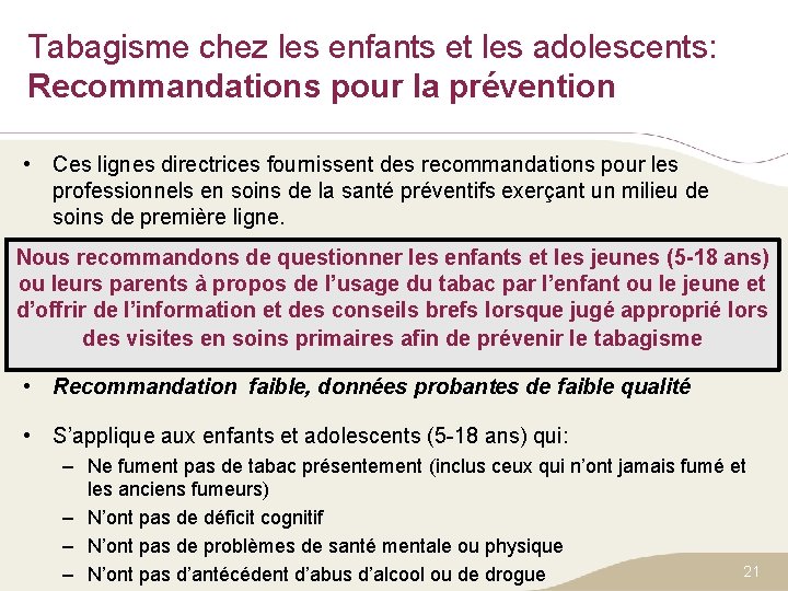 Tabagisme chez les enfants et les adolescents: Recommandations pour la prévention • Ces lignes