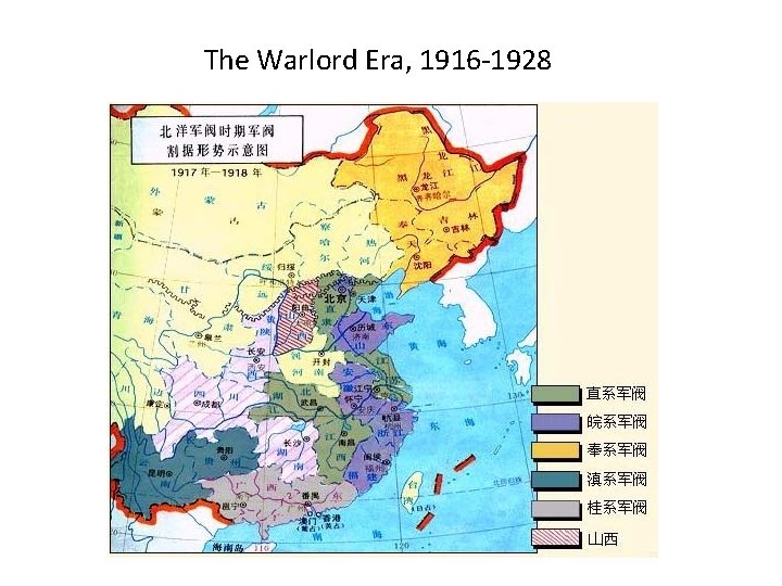The Warlord Era, 1916 -1928 