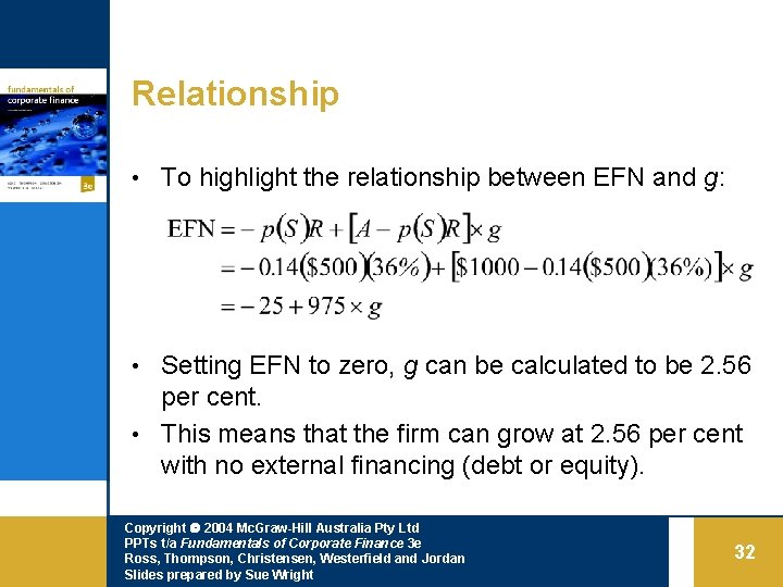 Relationship • To highlight the relationship between EFN and g: • Setting EFN to