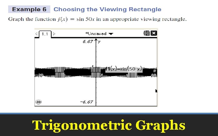 Trigonometric Graphs 