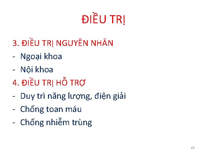 ĐIỀU TRỊ 3. ĐIỀU TRỊ NGUYÊN NH N - Ngoại khoa - Nội khoa