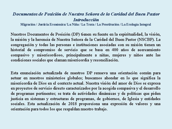 Documentos de Posición de Nuestra Señora de la Caridad del Buen Pastor Introducción Migración