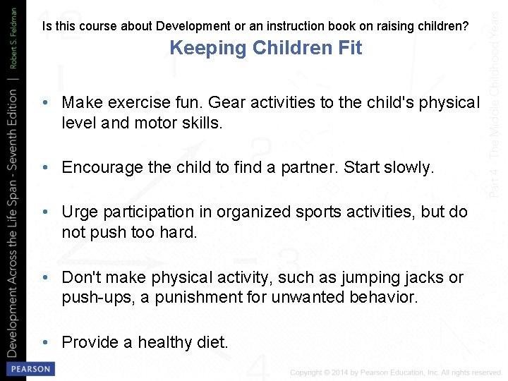 Is this course about Development or an instruction book on raising children? Keeping Children