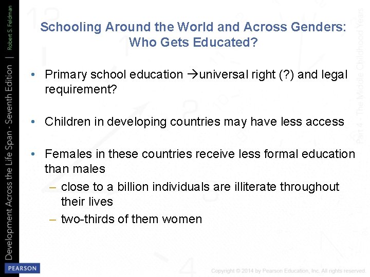 Schooling Around the World and Across Genders: Who Gets Educated? • Primary school education