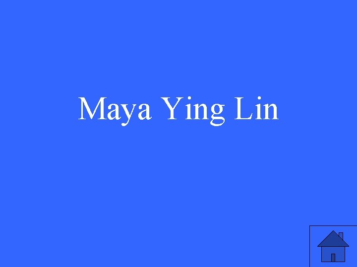 Maya Ying Lin 