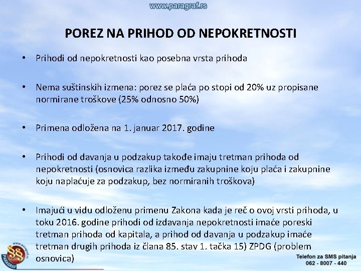 POREZ NA PRIHOD OD NEPOKRETNOSTI • Prihodi od nepokretnosti kao posebna vrsta prihoda •