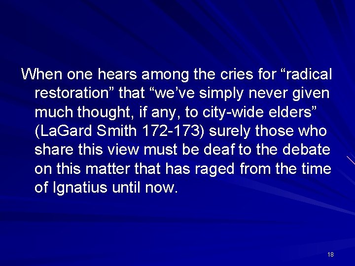 When one hears among the cries for “radical restoration” that “we’ve simply never given