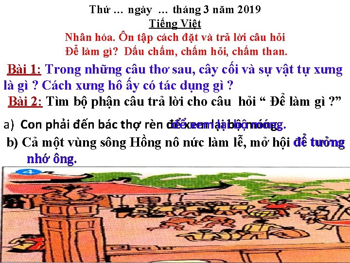 Thứ … ngày … tháng 3 năm 2019 Tiếng Việt Nhân hóa. Ôn tập