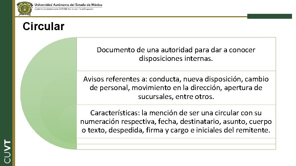 Circular Documento de una autoridad para dar a conocer disposiciones internas. Avisos referentes a: Circular Documento de una autoridad para dar a conocer disposiciones internas. Avisos referentes a: