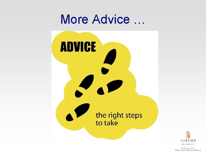 More Advice … 